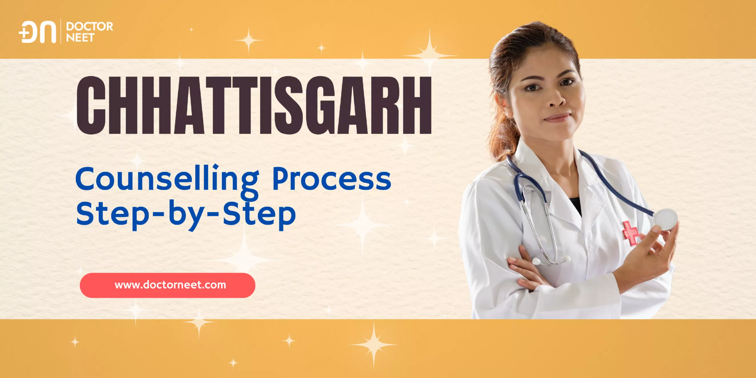 Chhattisgarh Step-by-Step NEET UG Counselling Guide